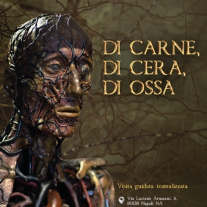 Di Carne, di cera, di ossa